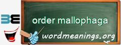 WordMeaning blackboard for order mallophaga